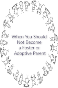 foster or adoptive