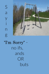 Saying I'm sorry