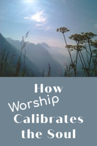 Pinterest Worship calibrates the soul